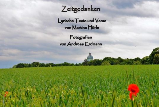 Das neue Werk von Andreas Erdmann und Martina Hörle ist eine Reise durch die Mysterien der Zeit. Lyrische Texte, Kurzgeschichten und wunderbare Stimmungsbilder entführen die Leser in eine geheimnisvolle Welt. (Bild: privat)