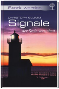 Signale der Seele verstehen