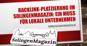 Lokale Unternehmen profitieren enorm, wenn sie im SolingenMagazin Backlinks zur eigenen Firmen-Homepage platzieren.